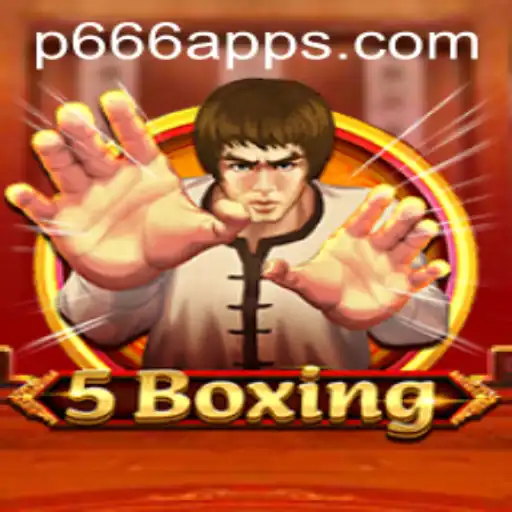 5Boxing: A New Gaming Sensation Revolutionized Through the P666 App